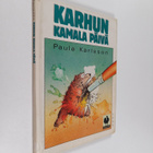 Paula Karlsson : Karhun kamala päivä - pikkukuva 1