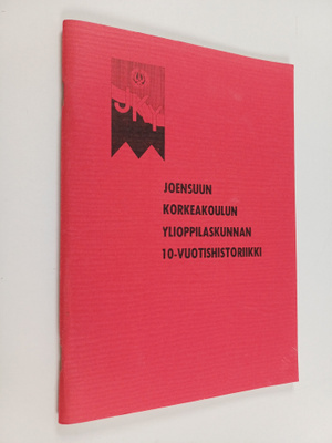 Eero Elsinen : Joensuun korkeakoulun ylioppilaskunnan 10-...