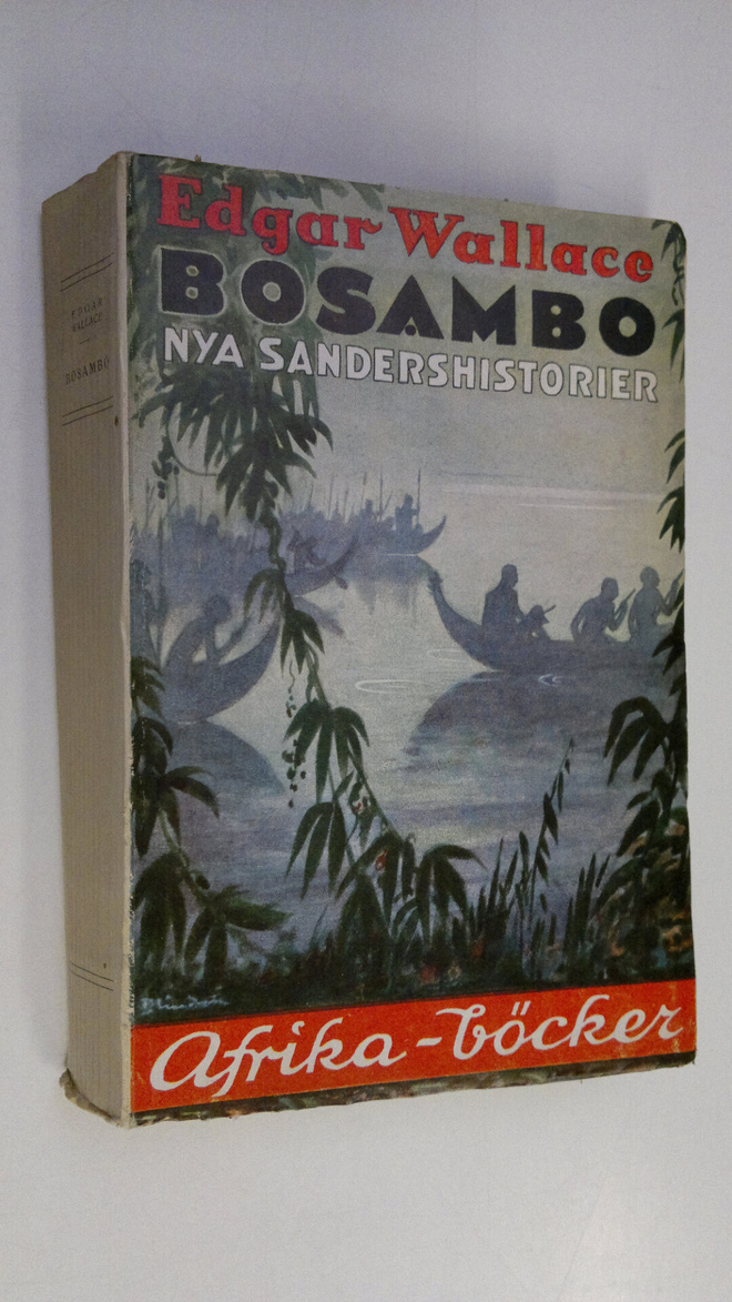 Edgar Wallace : Bosambo : nya Sandershistorier