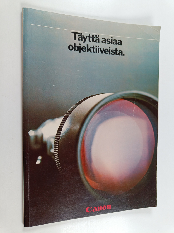 Canon : Täyttä asiaa objektiiveista.