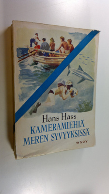 Hans Hass : Kameramiehiä meren syvyyksissä