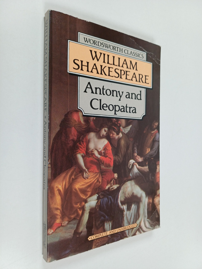 William Shakespeare : Antony and Cleopatra