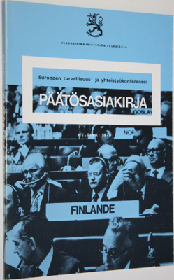 Euroopan turvallisuus- ja yhteistyökonferenssi : päätösas...