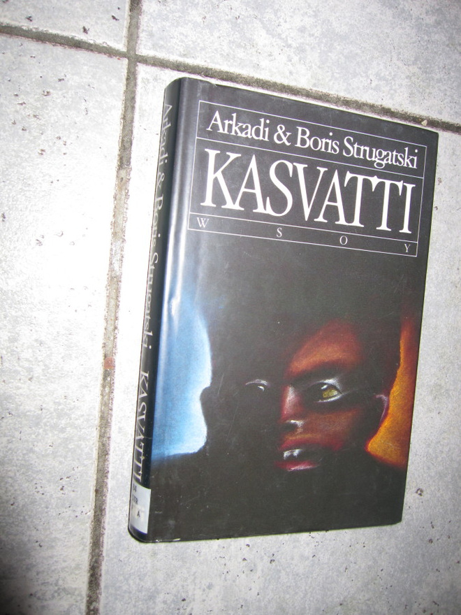 Arkardi & Boris Strugatski: KASVATTI (1.p.1992)