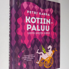 Petri Karra : Kotiinpaluu : iloisten ihmisten huvila - pikkukuva 1