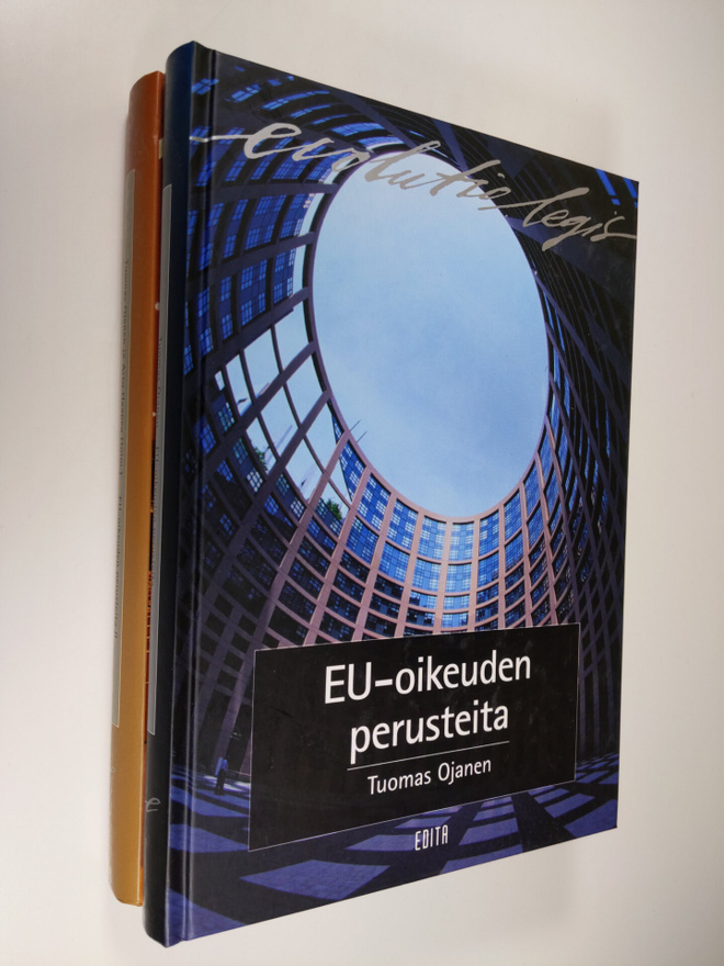 Tuomas Ojanen : Eu-oikeuden perusteita 1-2 (signeerattu)