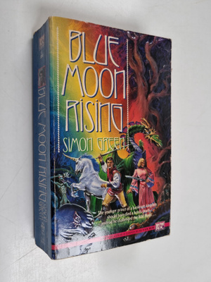 Simon R. Green : Blue Moon Rising