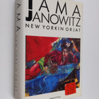 Tama Janowitz : New Yorkin orjat - pikkukuva 1