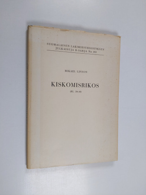 Mikael Livson : Kiskomisrikos : RL 38:10