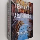 Fernando Aramburu : Tervapääskyt - pikkukuva 1