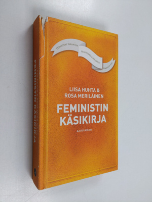 Liisa Huhta : Feministin käsikirja
