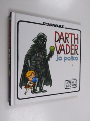 Jeffrey Brown : Darth Vader ja poika