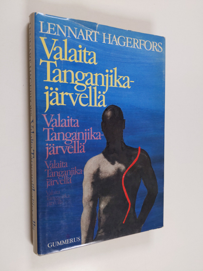 Lennart Hagerfors : Valaita Tanganjika-järvellä