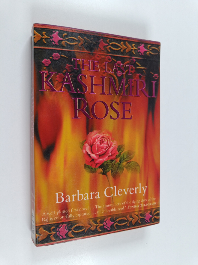 Barbara Cleverly : The last Kashmiri rose