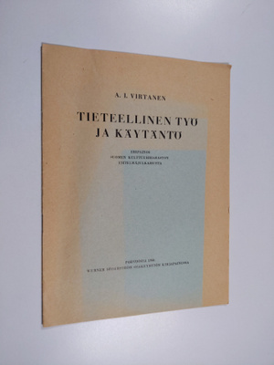 A. I. Virtanen : Tieteellinen työ ja käytäntö