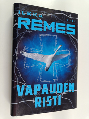 Ilkka Remes : Vapauden risti