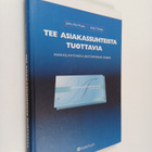 Jukka Ala-Mutka : Tee asiakassuhteista tuottavia : asiaka... - pikkukuva 1