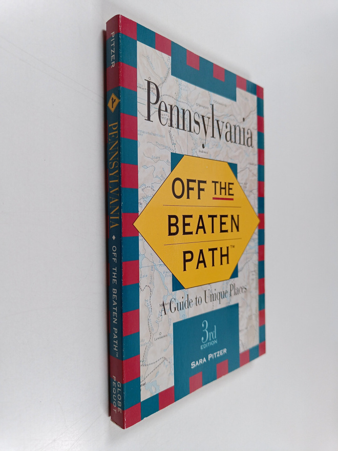 Sara Pitzer : Pennsylvania - Off the Beaten Path