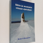 Ukin ja mummin viisaat ajatukset - pikkukuva 1