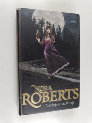 Nora Roberts : Varjojen saalistaja