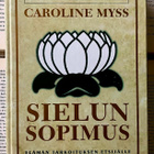 Caroline Myss - Sielun sopimus (sid.) - pikkukuva 1