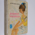 Gitta von Cetto : Suukko vuodessa : Nuorisonromaani - pikkukuva 1
