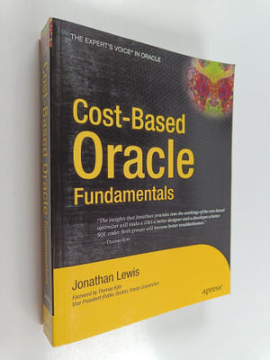 Jonathan Lewis : Cost-Based Oracle Fundamentals