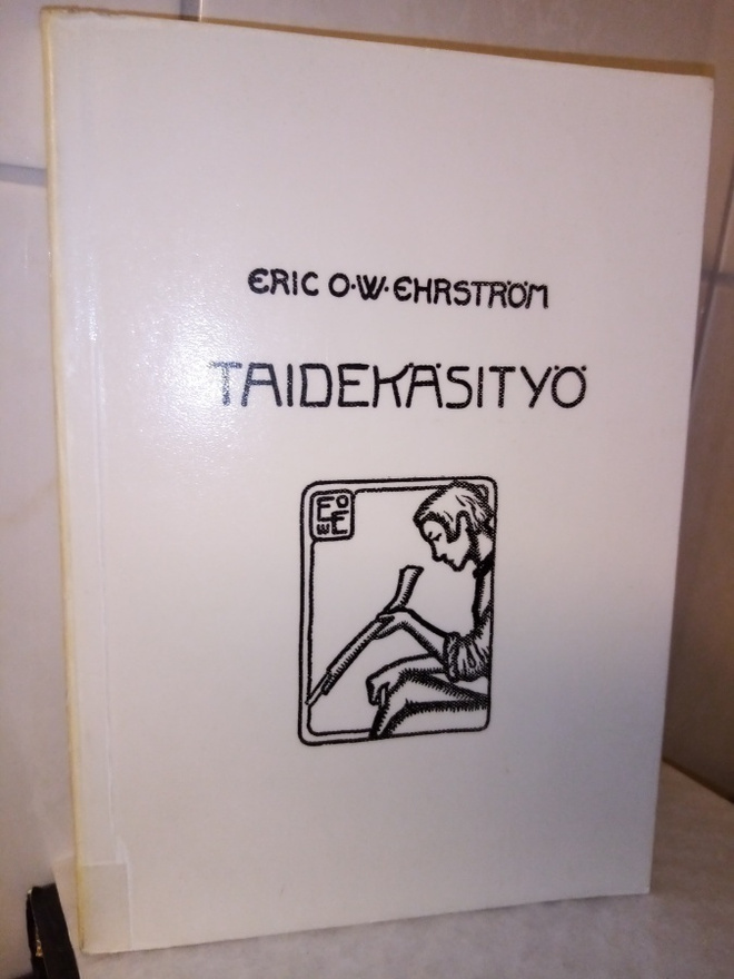 EHRSTRÖM :  TAIDEKÄSITYÖ ( SIS POSTIKULU )