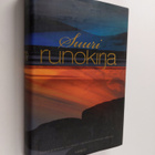 toim. Hannu Sarrala : Suuri runokirja : suomalaisen lyrii... - pikkukuva 1