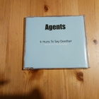Agents – It Hurts To Say Goodbye cdr 2008 nm - pikkukuva 1