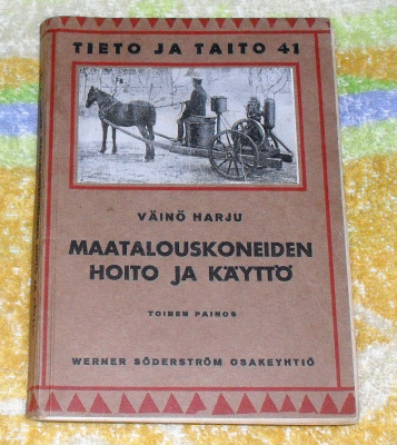Maatalouskoneiden Hoito ja Käyttö