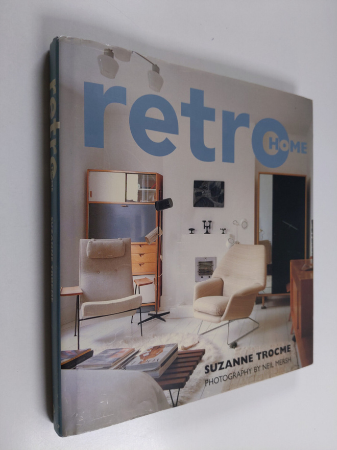 Suzanne Trocme : Retro Home