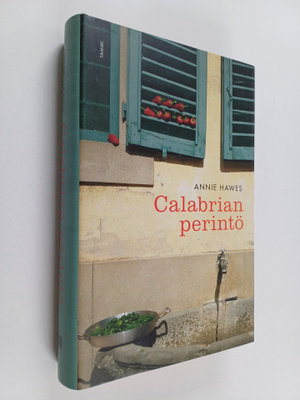 Annie Hawes : Calabrian perintö