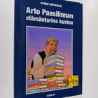 Hannu Hirvikoski : Arto Paasilinnan elämäntarina kuvina - pikkukuva 1