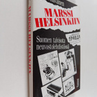 Timo Vihavainen : Marssi Helsinkiin : Suomen talvisota ne... - pikkukuva 1