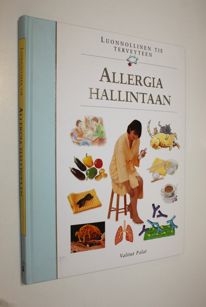 Ilona (suom.) Sevelius : Allergia hallintaan