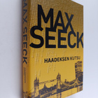 Max Seeck : Haadeksen kutsu - pikkukuva 1