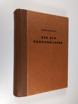 Reino Kuuskoski : Den nya kommunallagen