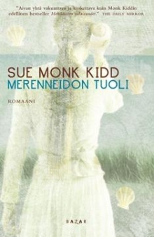 Sue Monk Kidd - Merenneidon tuoli