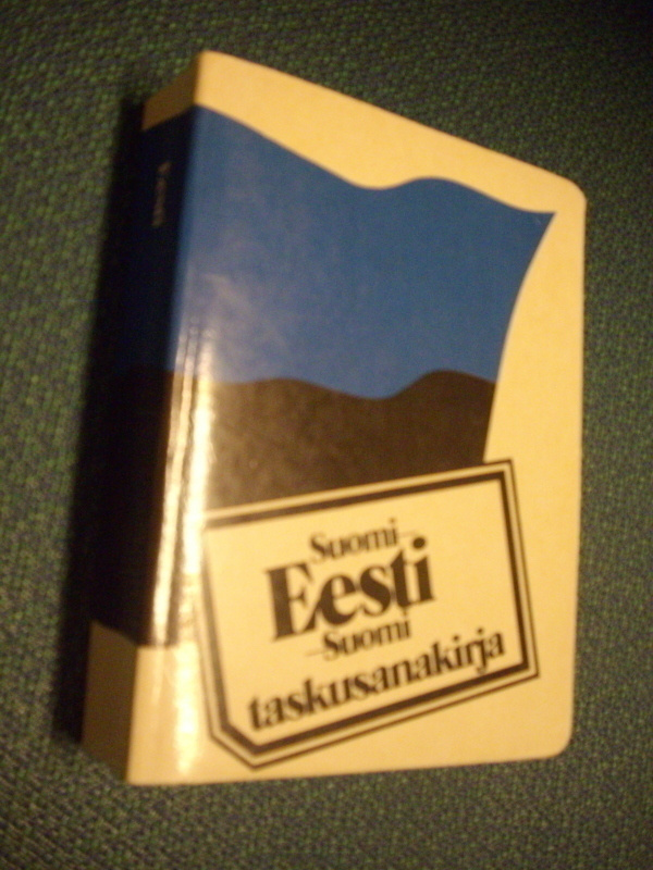 Suomi - Eesti - Suomi taskusanakirja (4p.1990) Sis.postikulu