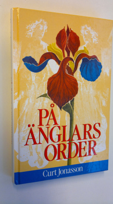 Curt Jonasson : På änglars order