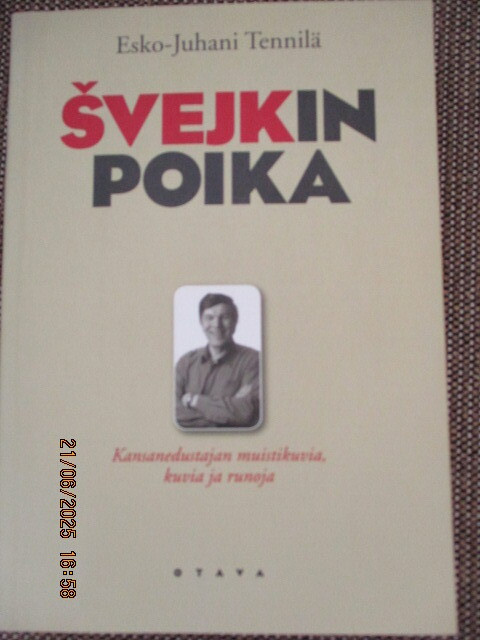 Esko-Juhani Tennilä SVEJKIN POIKA