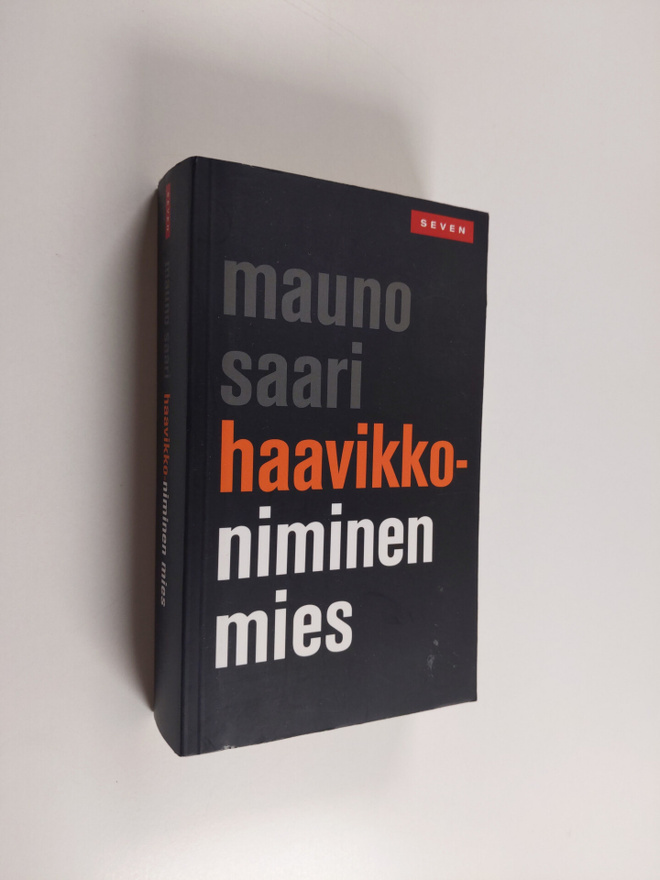 Mauno Saari : Haavikko-niminen mies