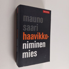 Mauno Saari : Haavikko-niminen mies - pikkukuva 1