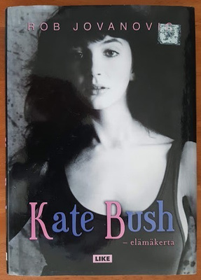 Rob Jovanovic: Kate Bush - elämäkerta