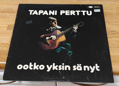 Tapani Perttu Ootko yksin sä nyt LP