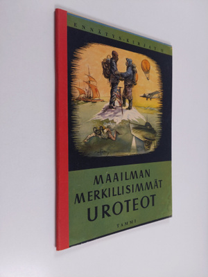 Ulf Löfgren : Maailman merkillisimmät uroteot