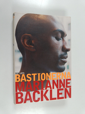 Marianne Backlen : Bastionerna