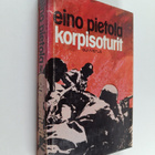 Eino Pietola : Korpisoturit - pikkukuva 1