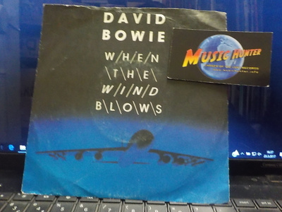 David Bowie - When The Wind Blows GER 86 EX-/EX- 7" .